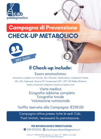 Campagna di Prevenzione CHECK-UP METABOLICO | dal 20 maggio al 15 giugno 2024 | in tutte le sedi Cab